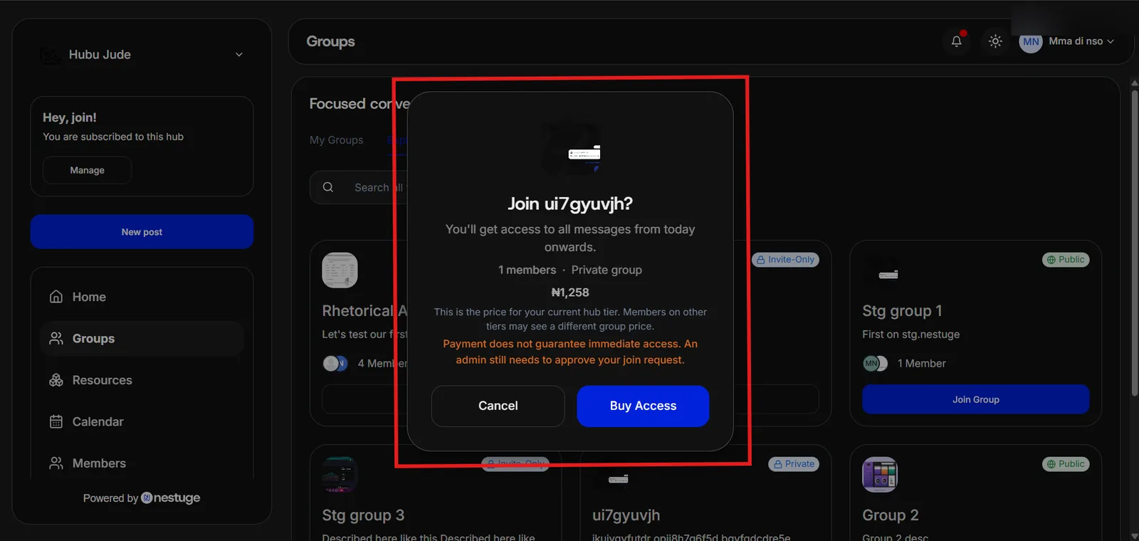 The join dialog, warning in amber that payment does not guarantee immediate access and an admin still needs to approve the join request.